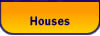 Houses
